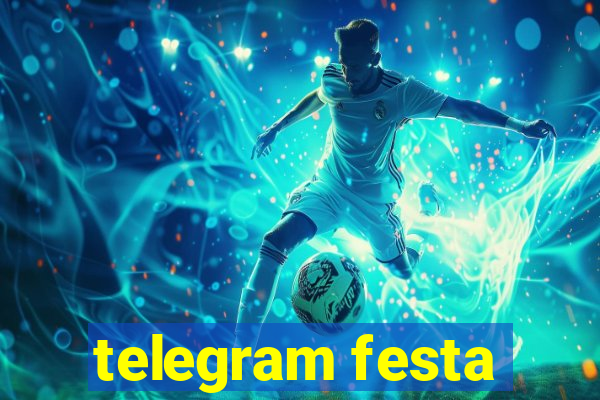 telegram festa